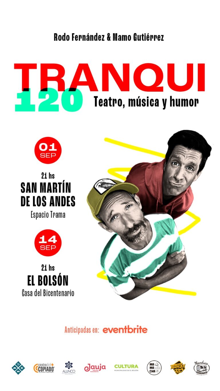 ¡Vuelve Tranqui 120 a San Martín de Los Andes! 