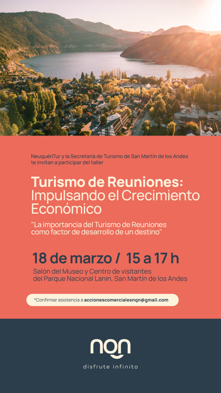 Convocatoria abierta para el Taller «Turismo de Reuniones: Impulsando el Crecimiento Económico» en San Martín de los Andes